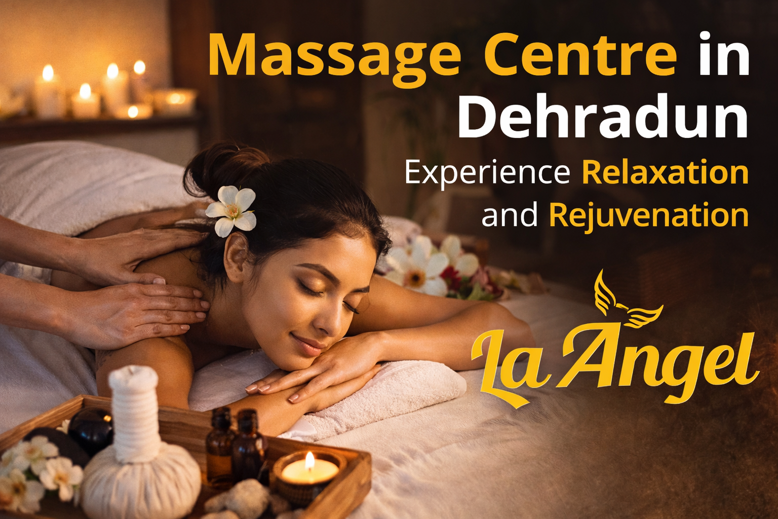 massage centre in Dehradun