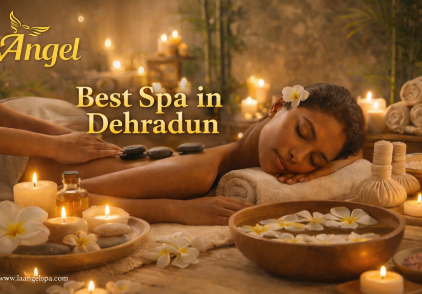 Best Spa in Dehradun