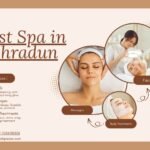 Best Spa in Dehradun