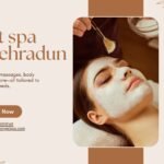 Best Spa In Deharadun