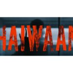 Haiwaan Teaser