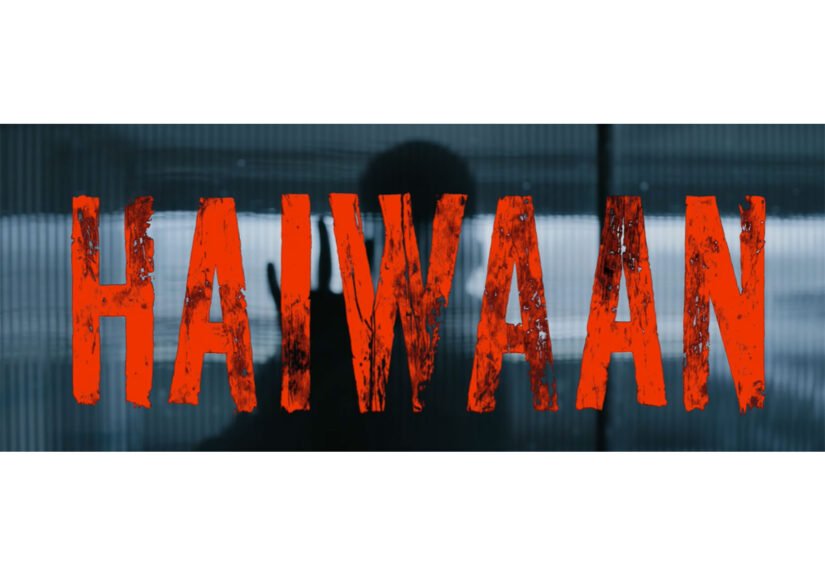 Haiwaan Teaser